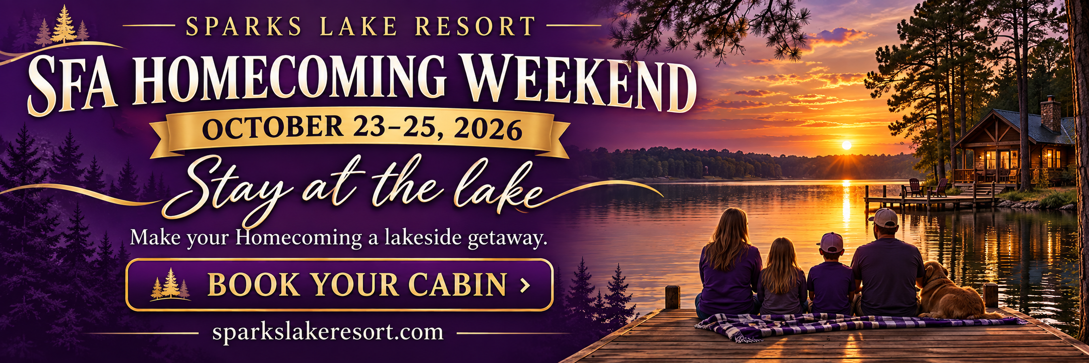 Sparks Lake Resort — SFA Homecoming Weekend, October 23–25, 2026. Stay at the lake. Book your cabin.